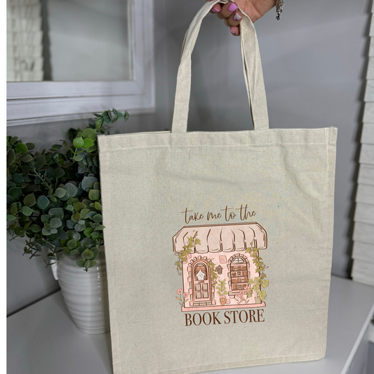 Take Me To The Bookstore Tote Bag