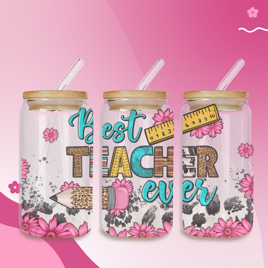 Best Teacher Ever Iced Coffee Cups