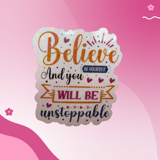 Believe Sticker