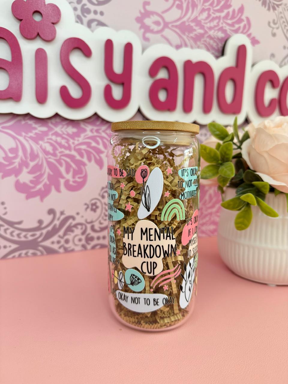 My Mental Breakdown Iced Coffee Cups